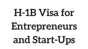 H-1B Visa for Startups H-1B Visa for Startups